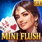 Mini Flush - JILI Slot Game at 77PH